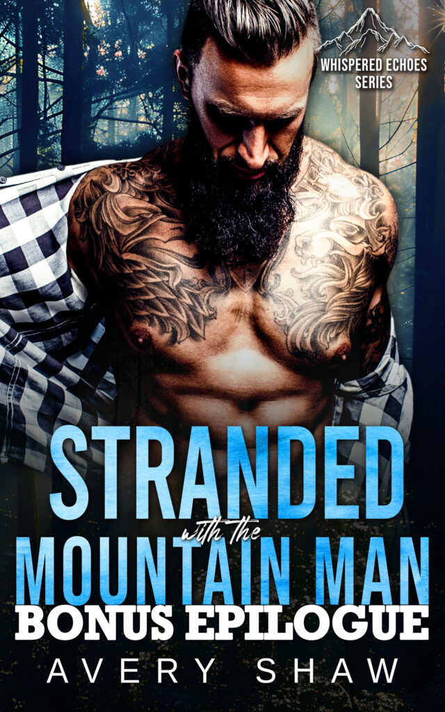 Stranded With The Mountain Man Bonus Epilogue
