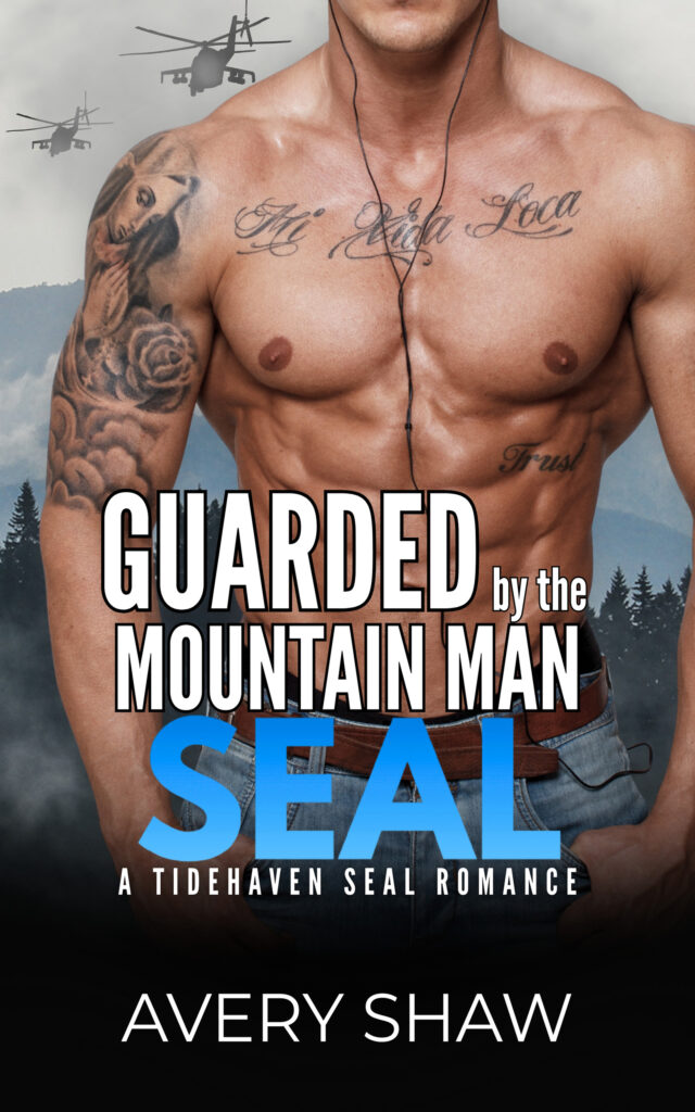 GUARDED BY THE MOUNTAINMAN SEAL_AVERYSHAW